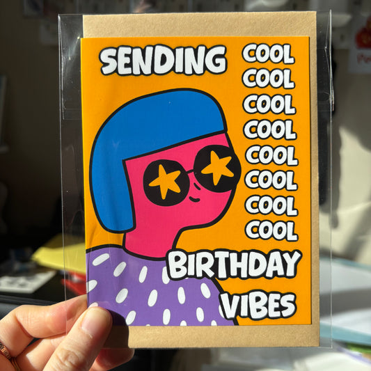 Greeting Card - Happy Birthday sending cool birthday vibes